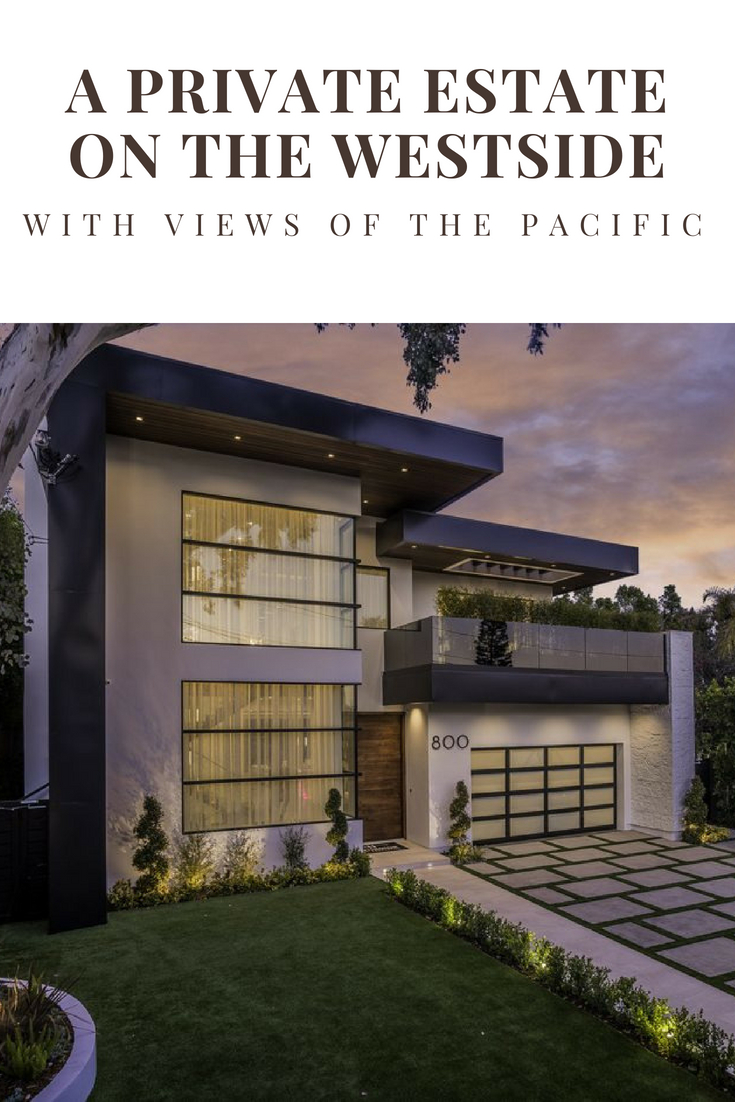 A Private Estate on the Westside with Views of the Pacific